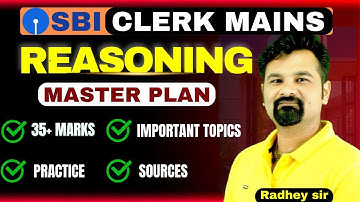 How to Crack SBI clerk Mains I Reasoning Strategy to score 35 + I By Radhey Sir #sbiclerk