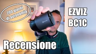 Recensione telecamera a batteria EZVIZ BC1C : Tanta batteria e tanta qualità!