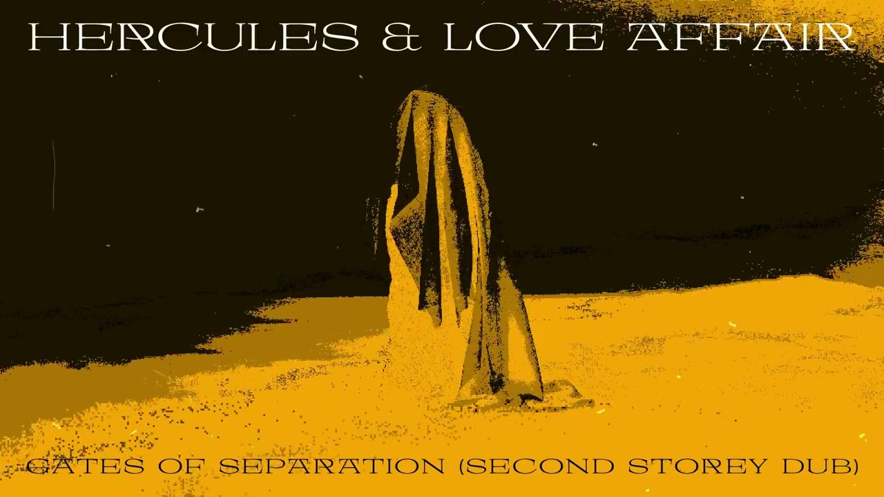 Watch Hercules & Love Affair - Gates of Separation (Second Storey Remix) on YouTube Watch Hercules & Love Affair - Gates of Separation (Second Storey Remix) on YouTube