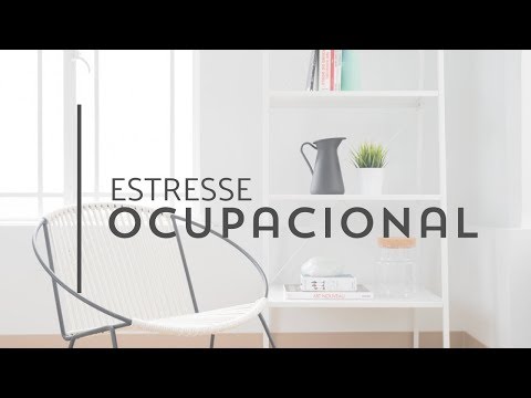 Vídeo: Estresse Ocupacional