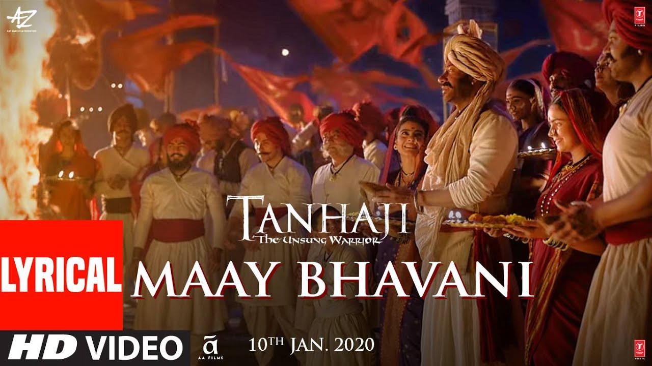 Maay Bhavani Lyrical  Tanhaji The Unsung Warrior  Ajay Kajol  Sukhwinder S Shreya G