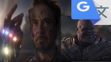 "I am inevitable" and "I am Iron Man" in multiple languages with Google Translator
