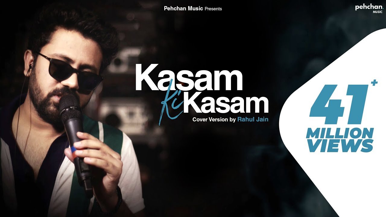 Kasam Ki Kasam   Unplugged Cover  Rahul Jain  Log Kehte Hai Pagal  Pehchan Music