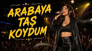 Arabaya Taş Koydum & Club Remix Cover