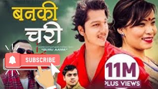 banki Chari banaima ramayo new nepali lok geet