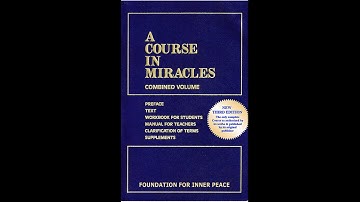 A Course In Miracles (ACIM) Lesson 5: Workbook for Students