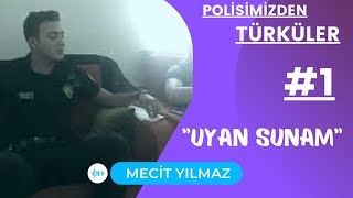 Uyan Sunam Ürkü Üzik