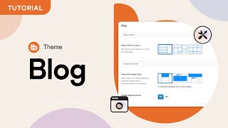 How to edit the layout and style of the blog page within the Theme