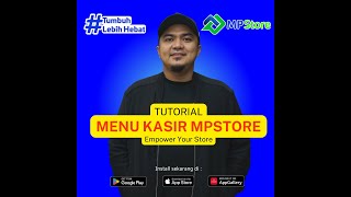 Tutorial App Kasir MPStore 2022 screenshot 1