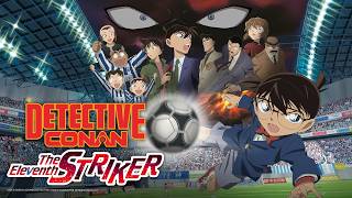 DETECTIVE CONAN: EL DECIMOPRIMER DELANTERO I Pelicula Completa Español Sub