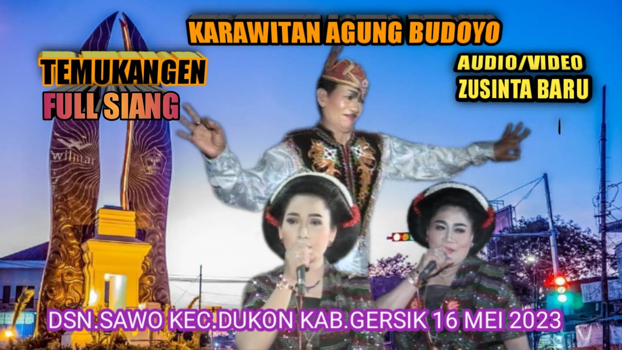 TAYUB DSN. SAWO KEC.DUKON KAB GERSIK|| KARAWITAN AGUNG BUDOYO || full siang
