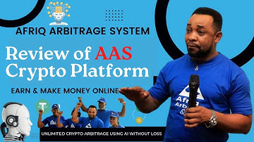 Afriq Arbitrage system (AAS): Review of an African Crypto Arbitrage Trading Platform |Jesam Michael