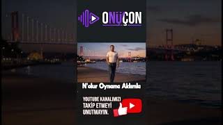Onüçon - Nolur Oynama Aklımla Şk