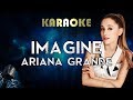 Ariana Grande - imagine (Karaoke Instrumental)