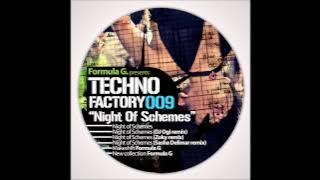Formula G - Night of Schemes (Dj Ogi Remix)