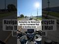 Navigating my Motorcycle into the Greenwood Mall in Bowling Green