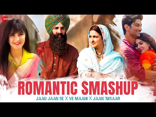 Romantic Smashup - Jaau Jaan Se X Ve Maahi X Jaan Nisaar | DJ Raahul Pai & DJ Saquib class=