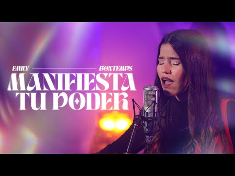Manifiesta tu Poder - Emily Bontemps (Video Oficial)