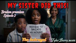 Broken promises Episode 2 – The Betrayal