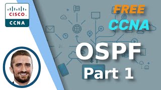 Free CCNA | OSPF Part 1 | Day 26 | CCNA 200-301 Complete Course
