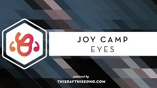 Joy Camp - Eyes