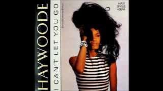 Haywoode - I can't let you go ''Detroit Extended Mix'' (1986)