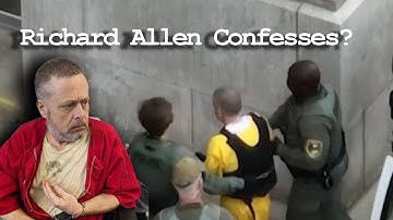 Richard Allen Delphi Murders CONFESSES!??