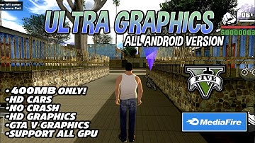 Next-Level Ultra Graphics Modpack for GTA SA Mobile | All Android GPUs Supported ✓