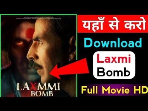 How-To-Download-Laxmi-Bomb-(2020)-Full-Movie-In-Hindi,-Akshay-Kumar,-Kiara-Advani,-Laxmii