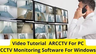 ARCCTV For PC| Install & Configure ARCCTV For PC Application For Windows OS screenshot 3