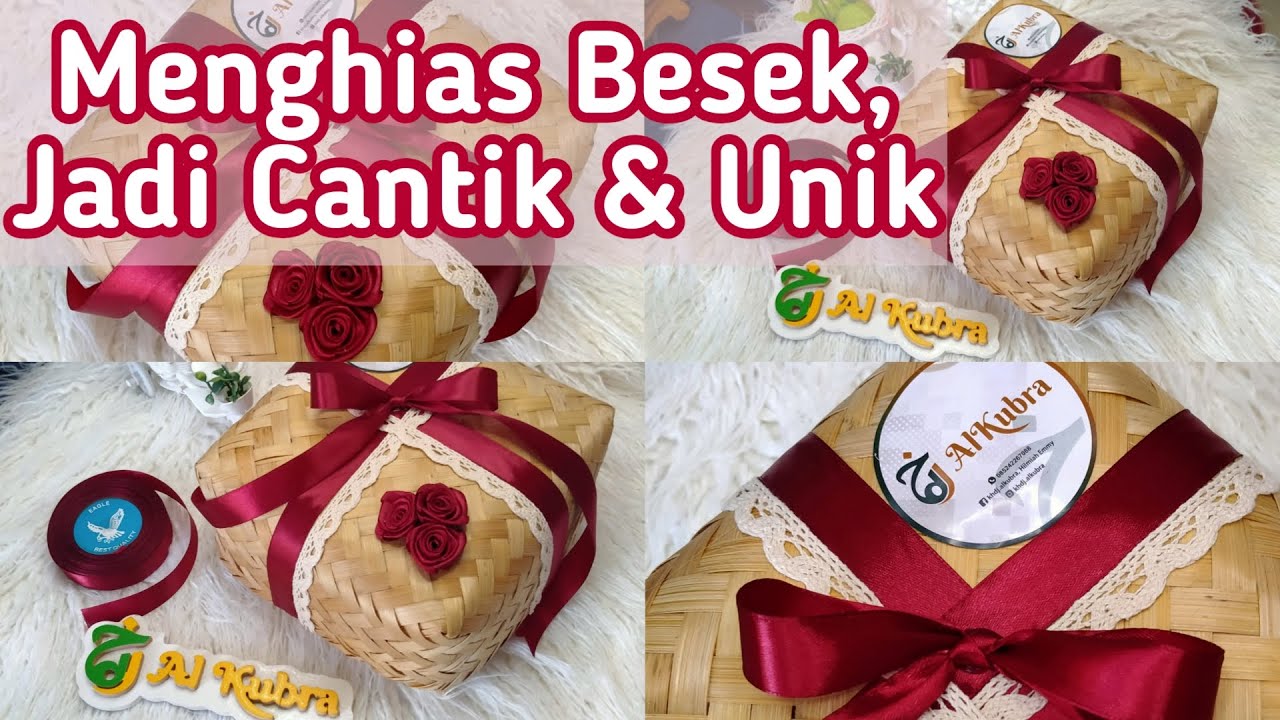 Menghias Besek Bambu, Jadi Cantik dan Unik