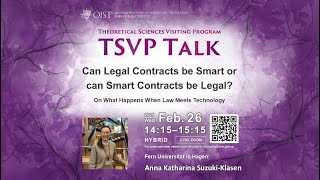 Anna Katharina Suzuki-Klasen - Can Legal Contracts be Smart, or can Smart Contracts be Legal?