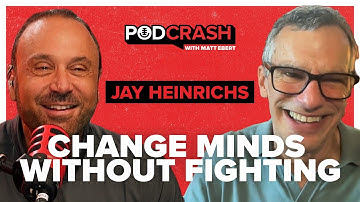 The Ancient Art of Persuasion and How to Win Any Argument with Author Jay Heinrichs | PodCrash Ep. 7