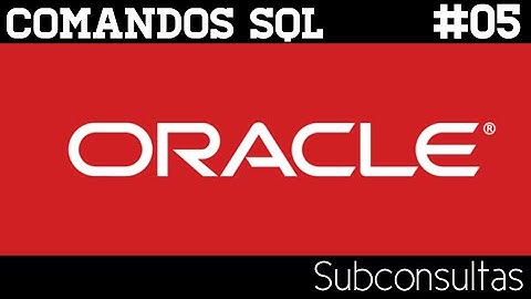 Oracle SQL - #05  Subconsultas