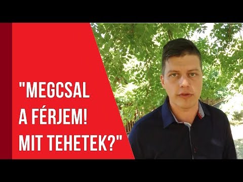 Videó: Hogyan Lehet Megakadályozni A Férje Megcsalását