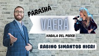 Shakira, la Cabalá del poder y la Parashá Vaerá | Rab. Simantob