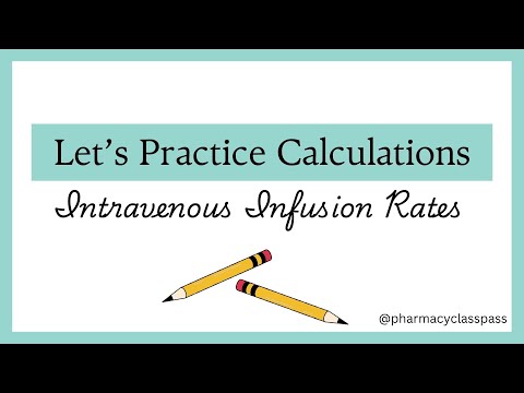Pharmacy Technician // Calculations - Intravenous Flow Rate - YouTube