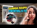 MEU GUARDA ROUPA MINIMALISTA | DESAPEGUEI GERAL!!