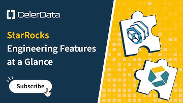 StarRocks Engineering Features at a Glance