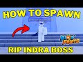 How To Spawn Rip Indra in Blox Fruits | Fast & Easy Spawn Guide | Roblox
