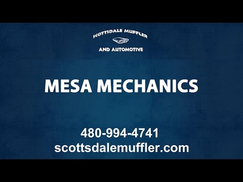 Mechanics Servicing The Mesa Area | Scottsdale Muffler &amp; Automotive