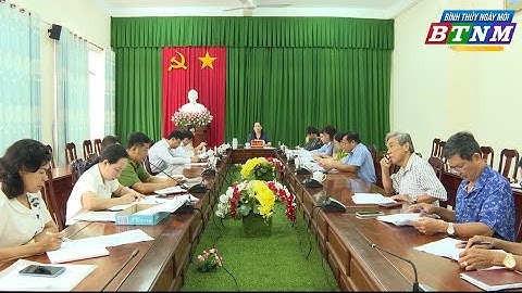 Thường trực HĐND phường Bình Thủy giám sát kết quả giải quyết ý kiến, kiến nghị của cử tri