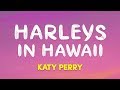 Download Mp3 Katy Perry – Harleys In Hawaii (Lyrics) Gudang lagu Download Mp3 Katy Perry – Harleys In Hawaii (Lyrics)