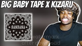 REACTING TO BIG BABY TAPE x KIZARU| BANDANA ALBUM REACTION| MY FIRST TIME HEARING A RUSSIAN ALBUM!!