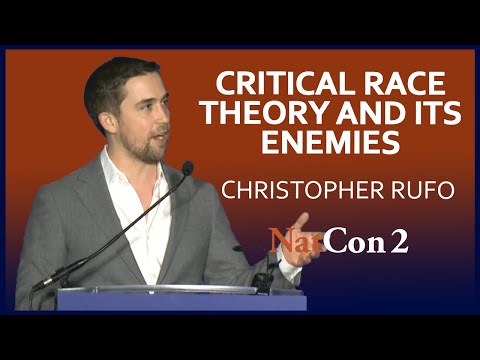 Christopher Rufo: Critical Race Theory and Its Enemies