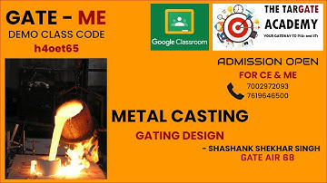 METAL CASTING - Gating Design