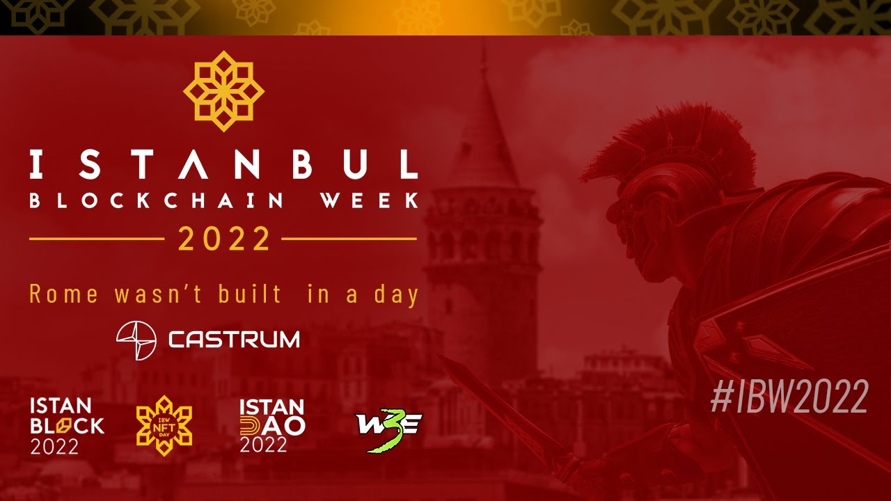 Istanbul Blockchain Week 2022. #istanbul #blockchain #web3