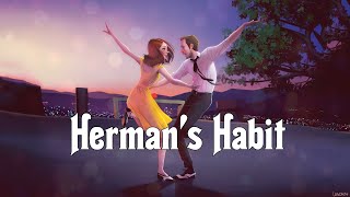 Herman’s Habit ☆La La Land OST☆