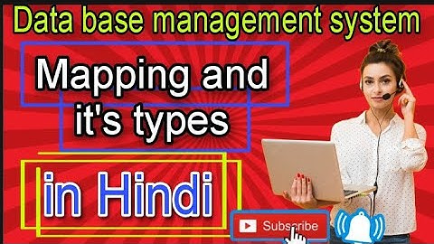 What do you mean by 🤔 Mapping and its types in DBMS 👈| DBMS Mapping Full explanation