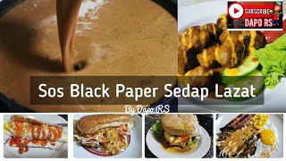 RESEPI SOS BLACK PEPPER SEDAP LAZAT BY DAPO RS ❤